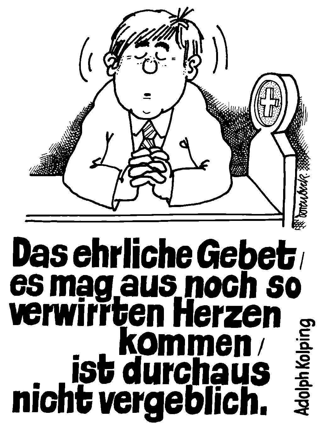 Das ehrliche Gebet